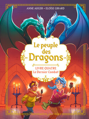 cover image of Le Peuple des dragons (Tome 4)--Le dernier combat